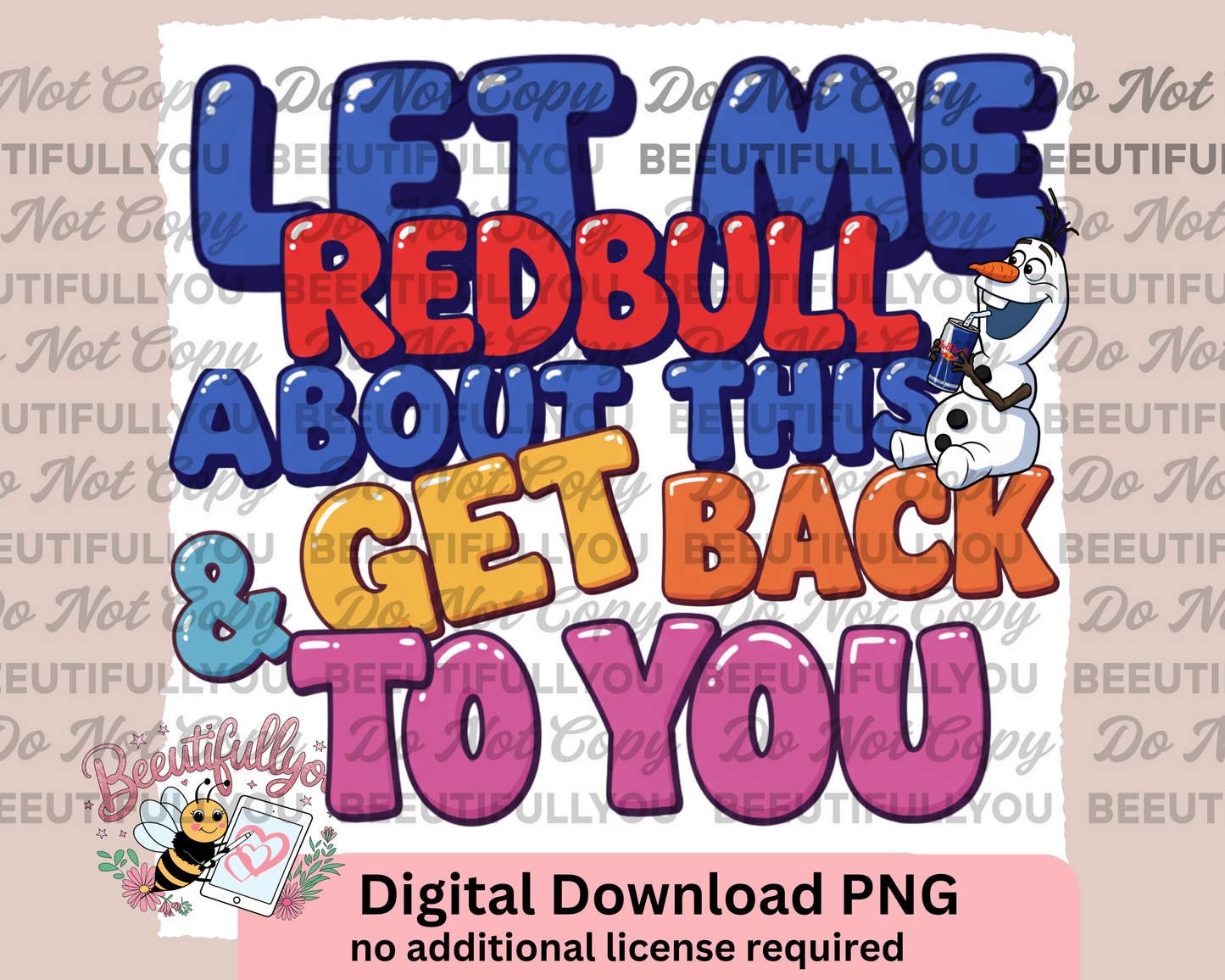 Let Me Redbull About This - PNG Design