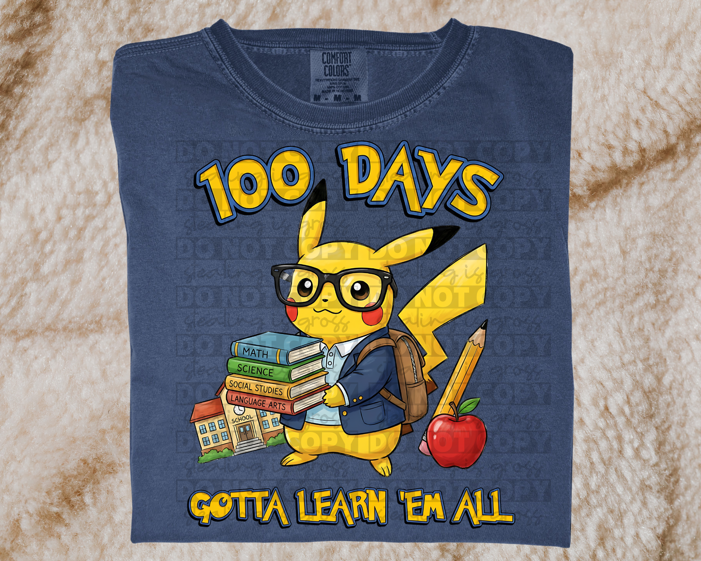 100 Days of School Pikachu Design PNG | Gotta Learn ’Em All | Teacher & Student Shirt Design | Physical Products Only