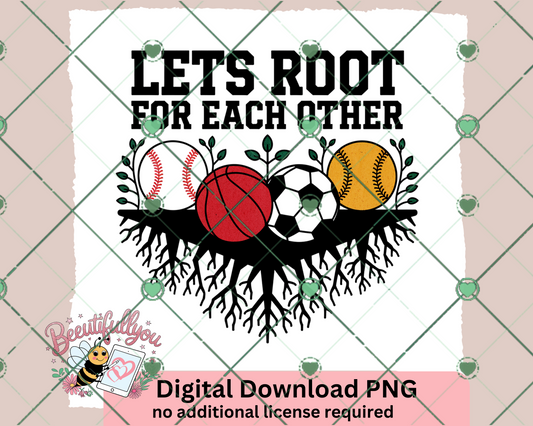 Sports Unity "Let's Root for Each Other" Digital Design
