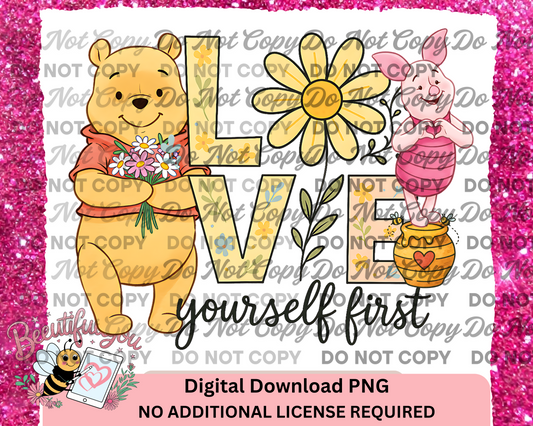 Love Yourself First PNG – Pooh and Piglet Digital Download with Floral Lettering