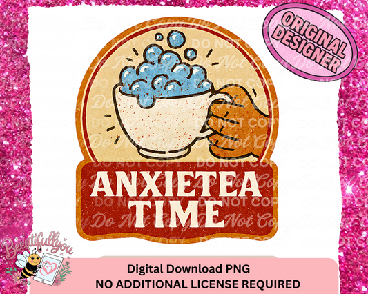 Anxietea Time Funny Coffee Cup PNG Digital Download