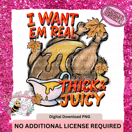I want em real thick and juicy PNG download