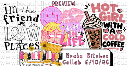 Broke Bitches Summer Collab Bundle | 56 PNG Designs | 28 Clipart | 19 Seamless Files | 33 Mockups | Alpha Sets & More