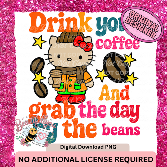 Grab the Day by the Beans PNG