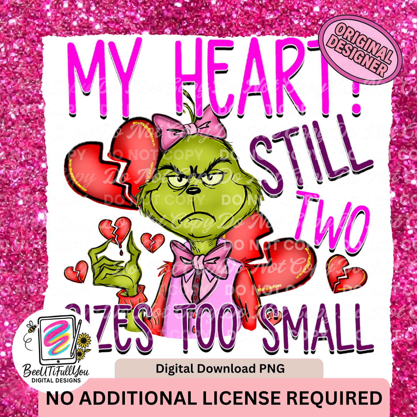 My Heart Still Two Sizes Too Small PNG • Anti Valentine’s Day design download