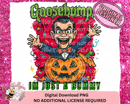 Goosebumps Slappy Halloween PNG | I’m Just a Dummy Horror Clipart | Retro Spooky Pumpkin Digital Download | Funny Goosebumps Shirt Design