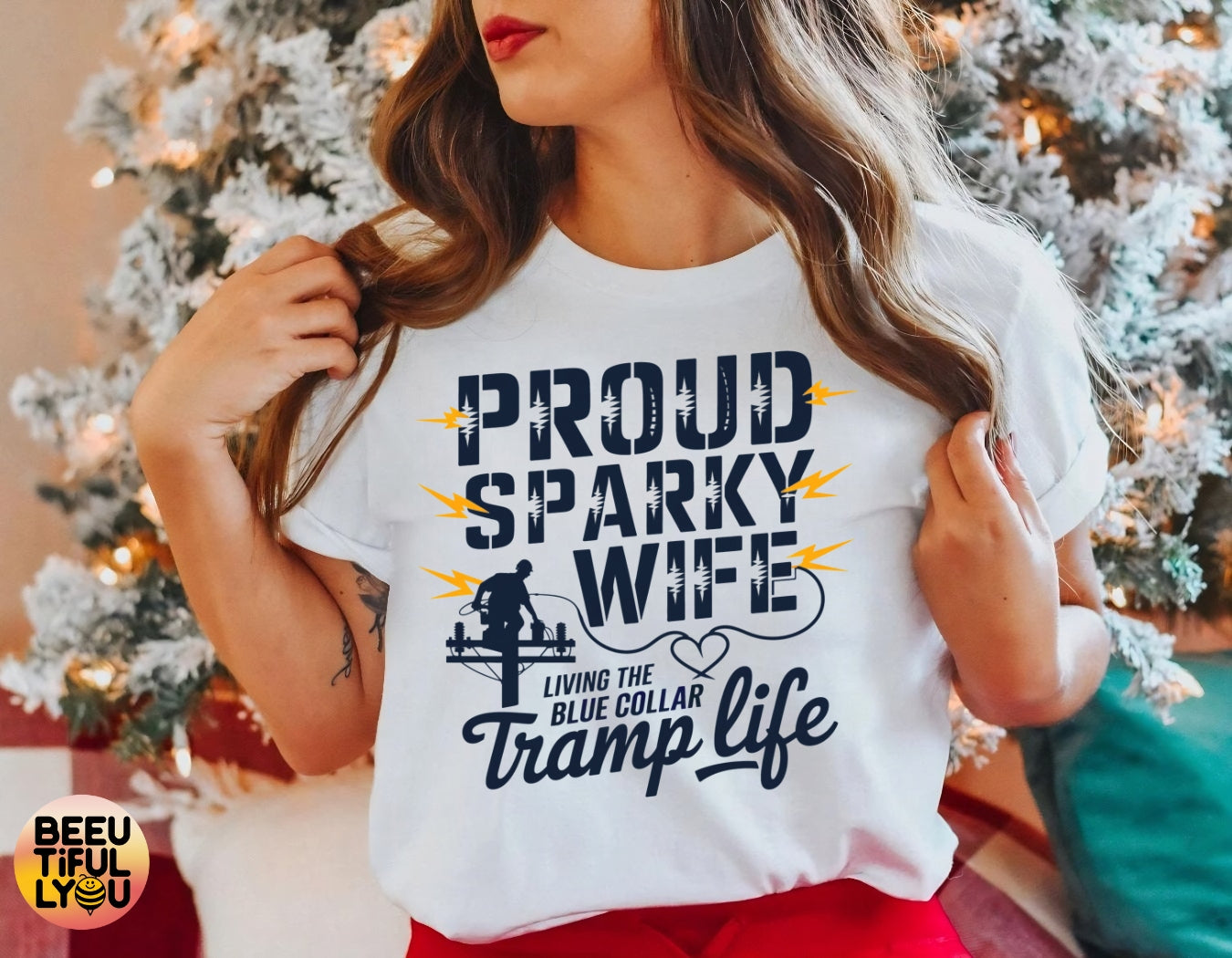 T-Shirt for Proud Sparky Wife - Blue Collar Tramp Life Tee