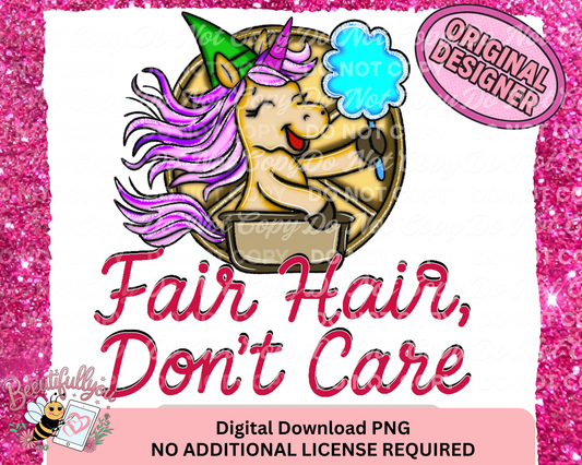 Fair Hair, Don’t Care