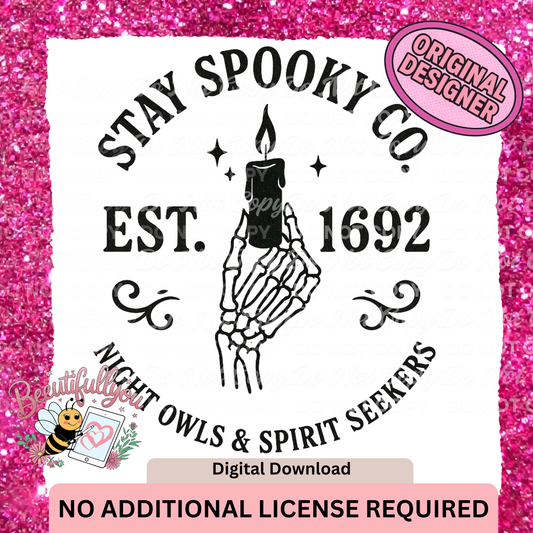 Stay Spooky Co. – Night Owls & Spirit Seekers | Skeleton Hand Candle PNG Design | No Additional License Required