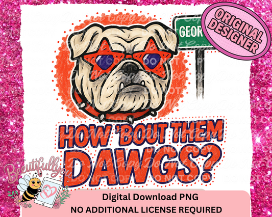 How 'Bout Them Dawgs? Georgia Mascot PNG – Star Glasses Game Day Digital Design