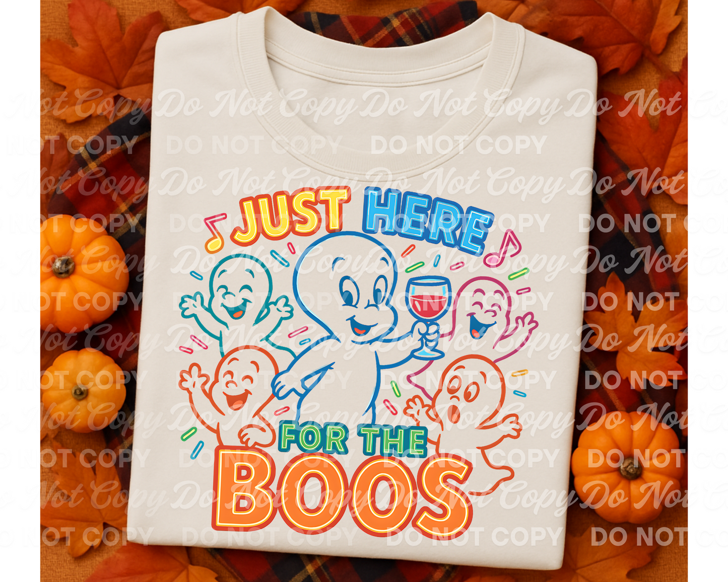 Just Here for the Boos – Funny Ghost Party PNG