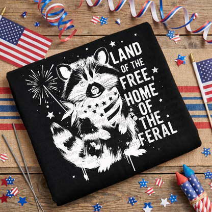 Funny Patriotic Raccoon PNG | Land of the Free Home of the Feral | 4th of July Shirt Design