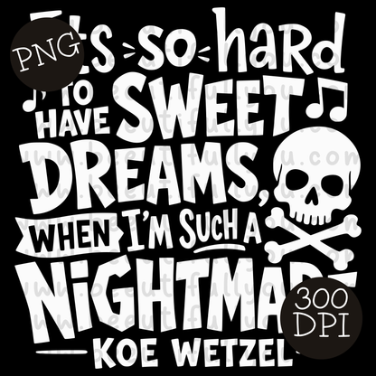 Sweet Dreams Nightmare,  PNG Design