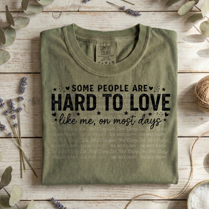 Some People Are Hard to Love PNG |  Sarcastic Quote PNG | Digital Download | Sublimation Design PNG