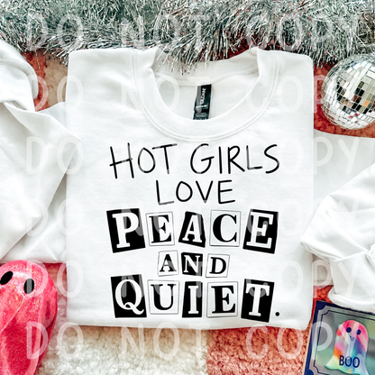 Hot Girls Love Peace and Quiet PNG Design