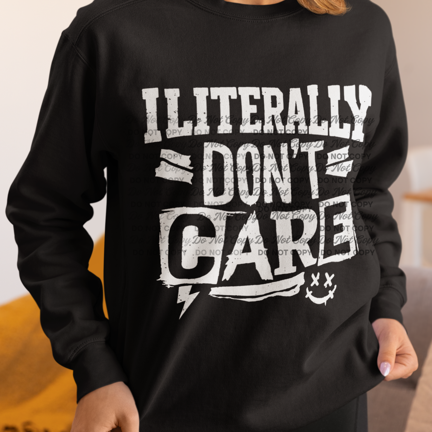 I Literally Don’t Care PNG | Grunge Sarcastic Typography Shirt Design | Distressed Bold Quote | Digital Download