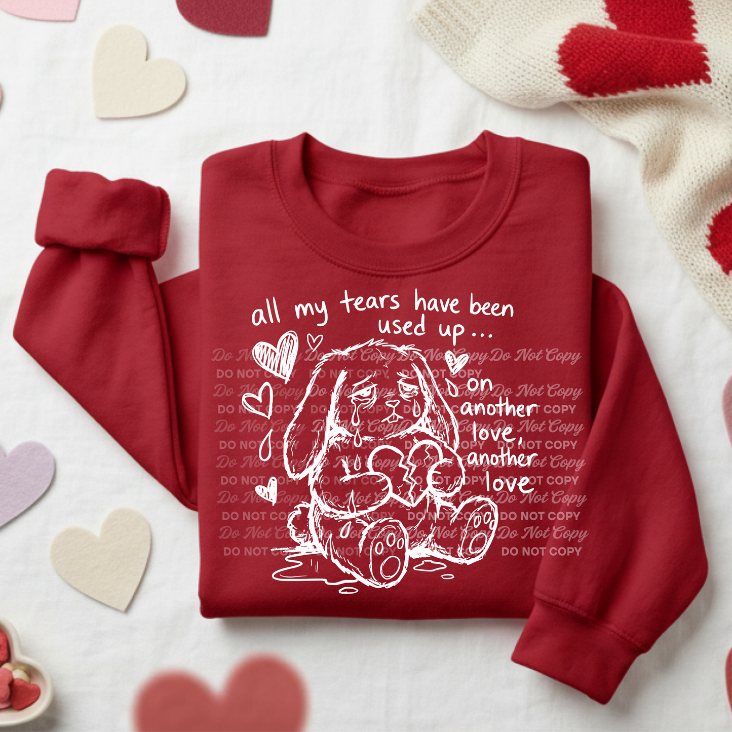 All My Tears Have Been Used Up PNG | Anti-Valentine Sad Bunny Design | Digital Download