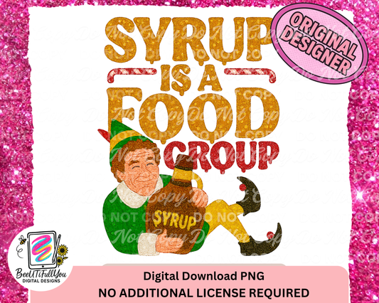 Syrup Is a Food Group PNG | Funny Elf Christmas Design