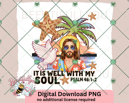It Is Well With My Soul PNG – Beachy Jesus Psalm 46:1-2 Sublimation Design