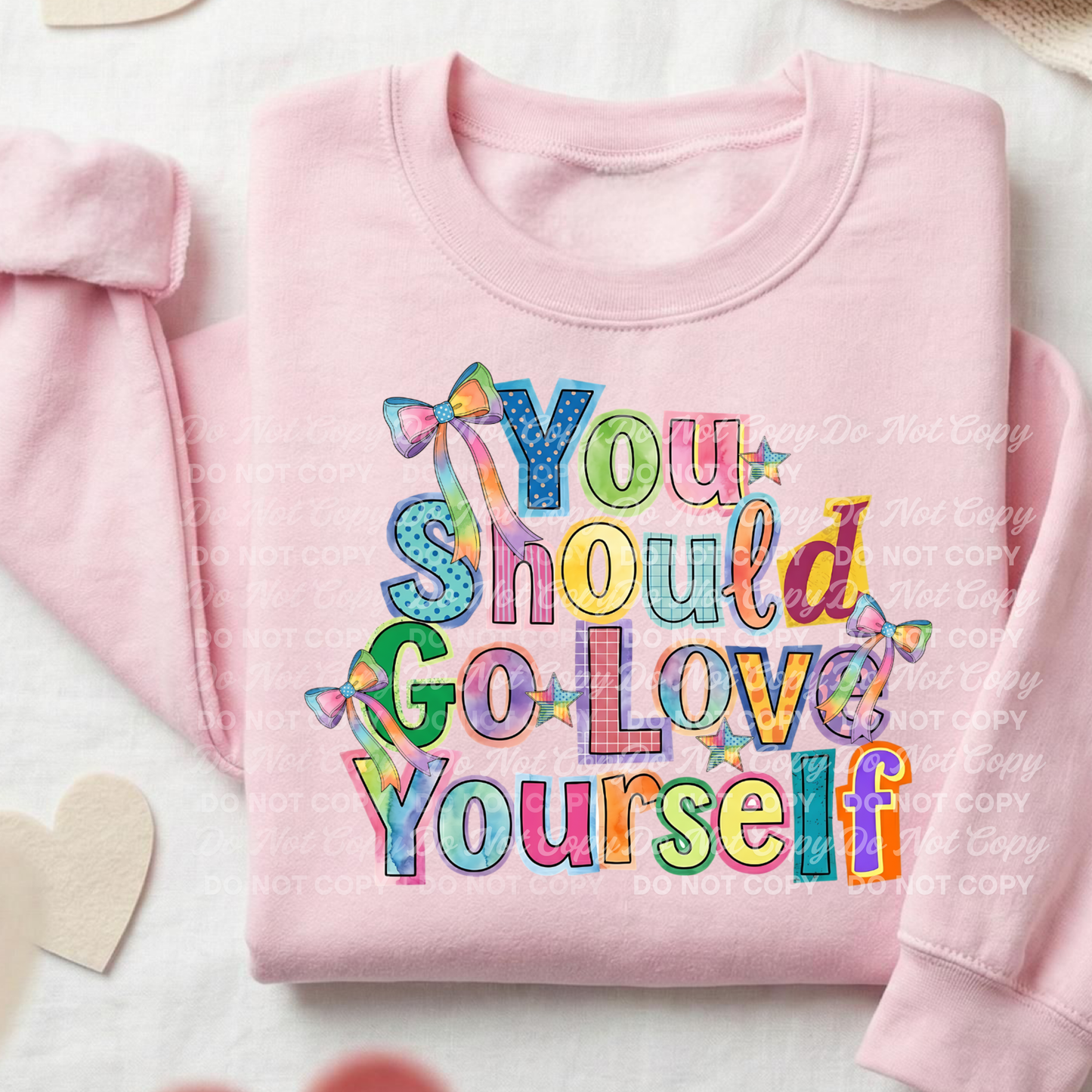 You Should Go Love Yourself PNG Bundle | 2 Finished Digital Designs | Commercial Use Included