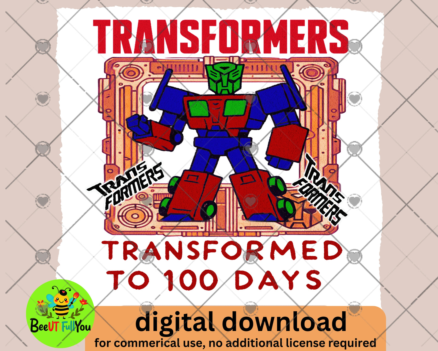 Transformed to 100 Days - Digital Download Design