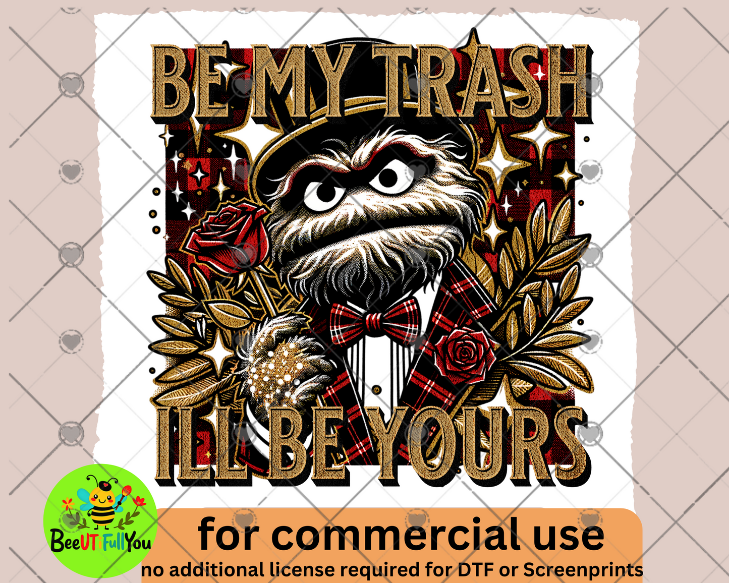 Be My Trash, I'll Be Yours Valentine's Day Trash Monster Design