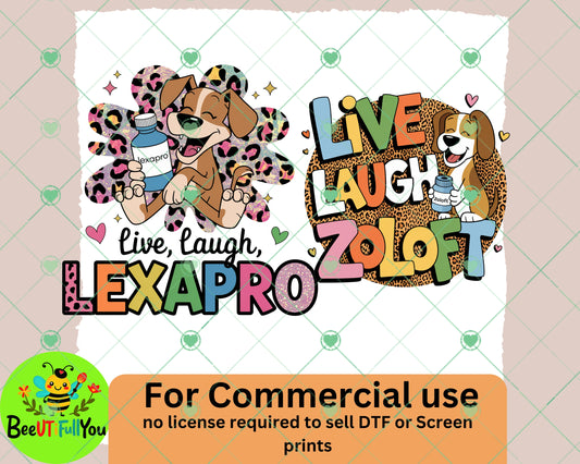 Live, Laugh, Lexapro & Zoloft Dog-Themed PNG Designs | Fun Mental Health Sublimation Files