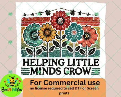 "Helping Little Minds Grow" Teacher-Inspired Retro Flower PNG Design for DTF and Screen Printing - Commercial Use