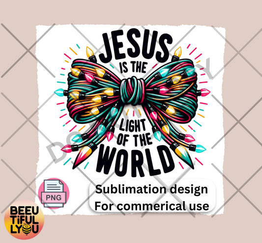 Jesus is the Light of the World Sublimation Design - Colorful Bow with Christmas Lights PNG for Commercial Use