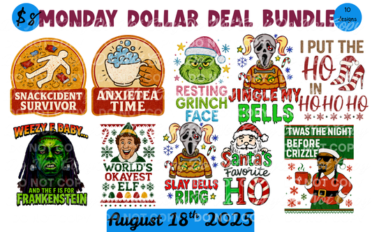 Monday Dollar Deal PNG Bundle | Funny Christmas, Halloween & Pop Culture Digital Designs | August 18th 2025
