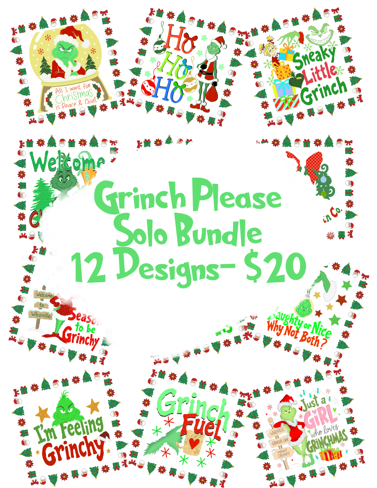 Grinch Please Christmas PNG SOLO Bundle 12 Grinchmas Designs