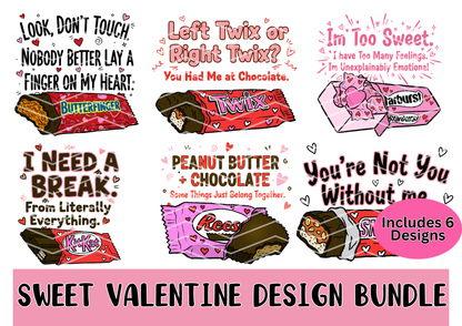 Sweet Valentine Candy Pun Design Bundle | 6 PNG Valentine Shirt Designs | Commercial Use | No License Required