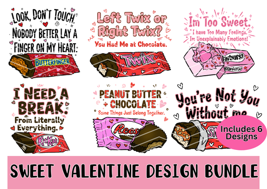 Sweet Valentine Candy Pun Design Bundle | 6 PNG Valentine Shirt Designs | Commercial Use | No License Required