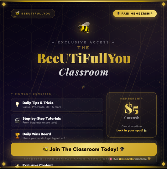 BeeUTiFullYou Classroom Membership | Design Tutorials, Canva & Procreate Tips | Digital Creator Learning Hub | $5 Monthly Access
