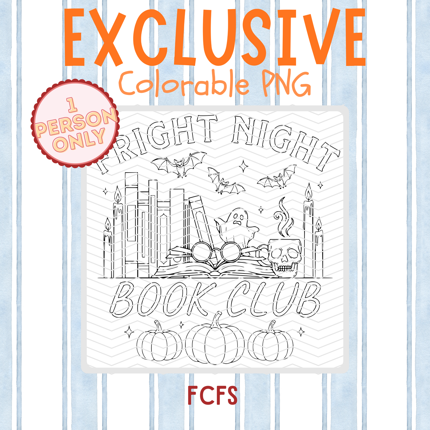 Exclusive Fright Night Book Club Colorable PNG – One Buyer Only