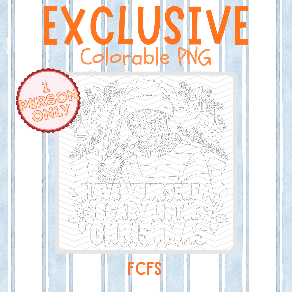 Have yourself a scary little Christmas, EXCLUSIVE Colorable Christmas PNG | 1 Person Only | Commercial Use Coloring Design | Digital Download