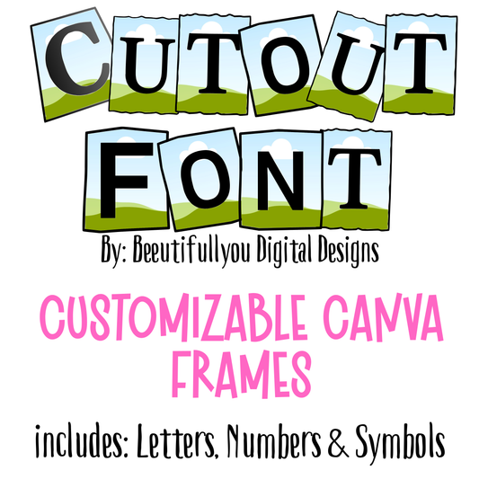 Cutout Font Canva Template | Customizable Letter Frames | Editable Canva Font Frames for Text Designs