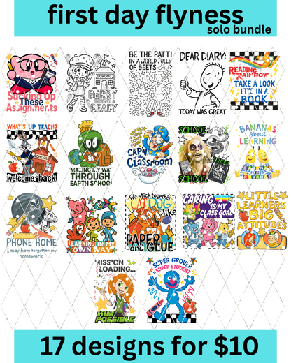 First Day Flyness Bundle | 17 Back-to-School PNG Designs for $10