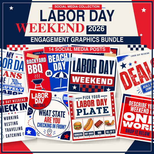 Labor Day Weekend 2026 Engagement Graphics Bundle – 14 Social Media Posts