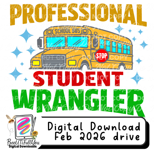 Professional Student Wrangler PNG – Funny Bus Driver Design Download