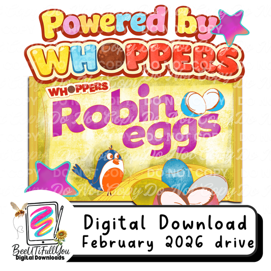 Powered by Whoppers Robin Eggs PNG | Easter Candy Shirt Design | Retro Spring Graphic | Physical Products Only | Commercial Use