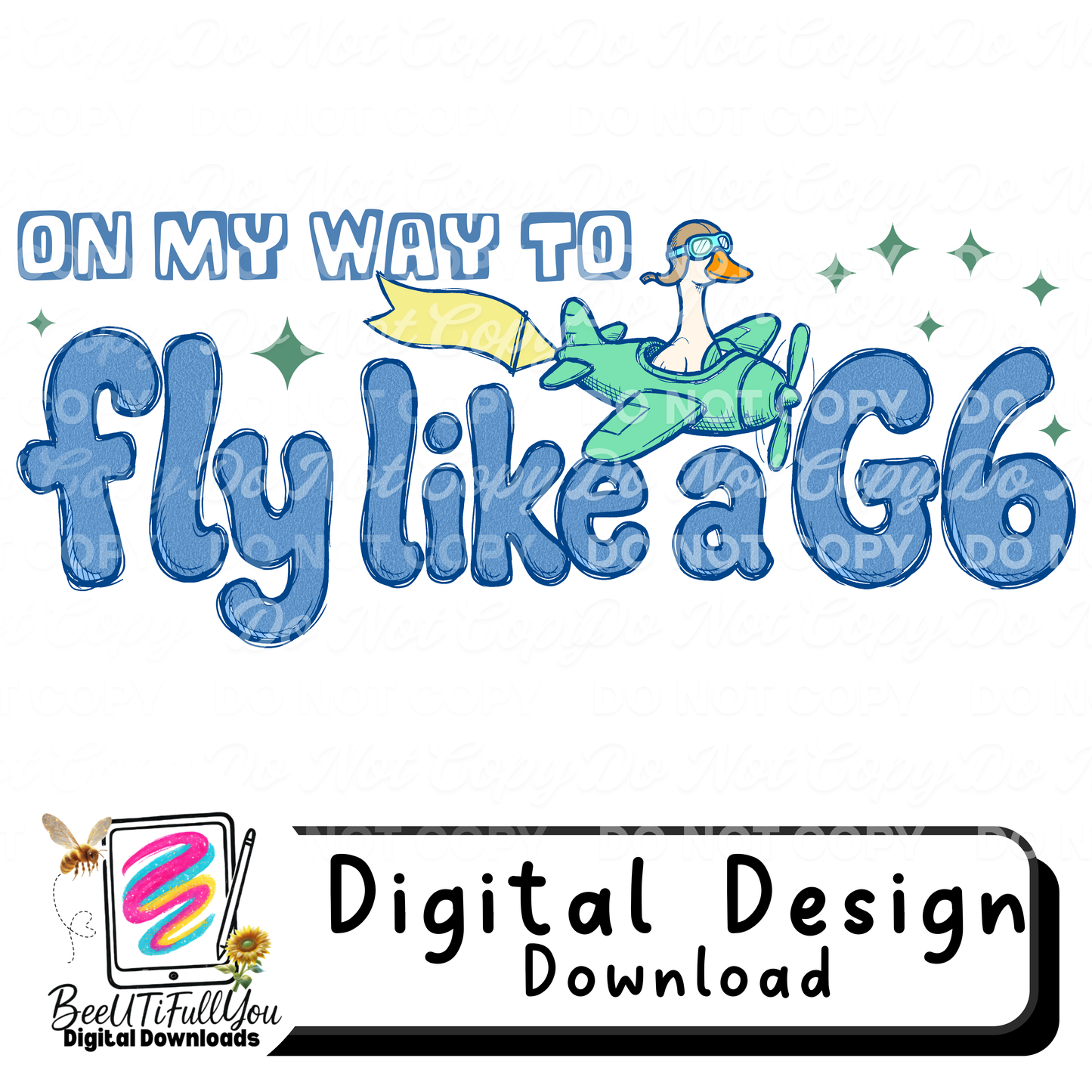 On My Way to Fly Like a G6 PNG | Funny Goose Airplane Design | Viral Song Pun Shirt Graphic | Physical Products Only