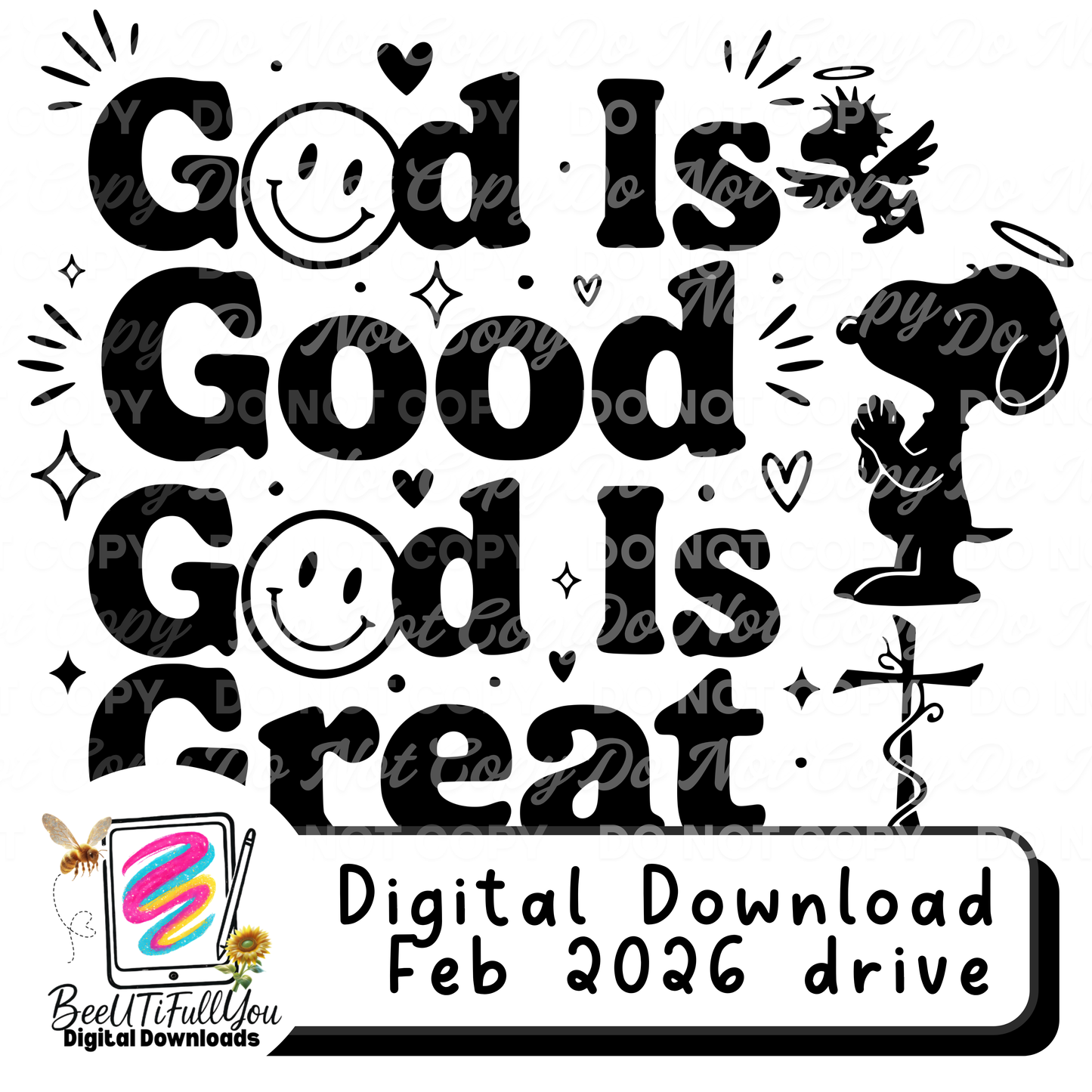 God Is Good God Is Great.  PNG | Christian PNG digital download