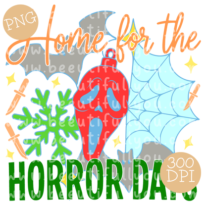 Home for the Horror Days Holiday Horror PNG Design