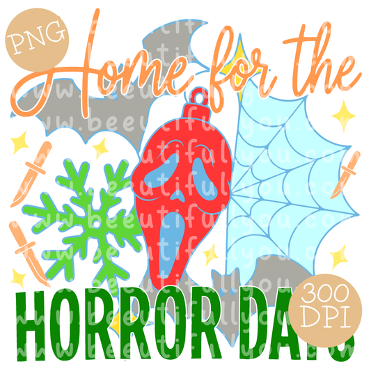 Home for the Horror Days Holiday Horror PNG Design
