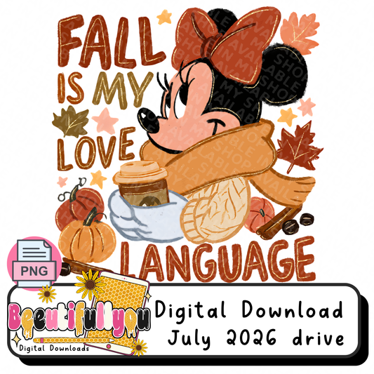 Fall Is My Love Language Autumn Mouse PNG Design