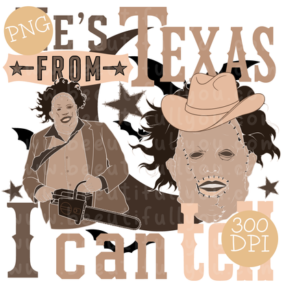 He’s From Texas Western Horror PNG Design