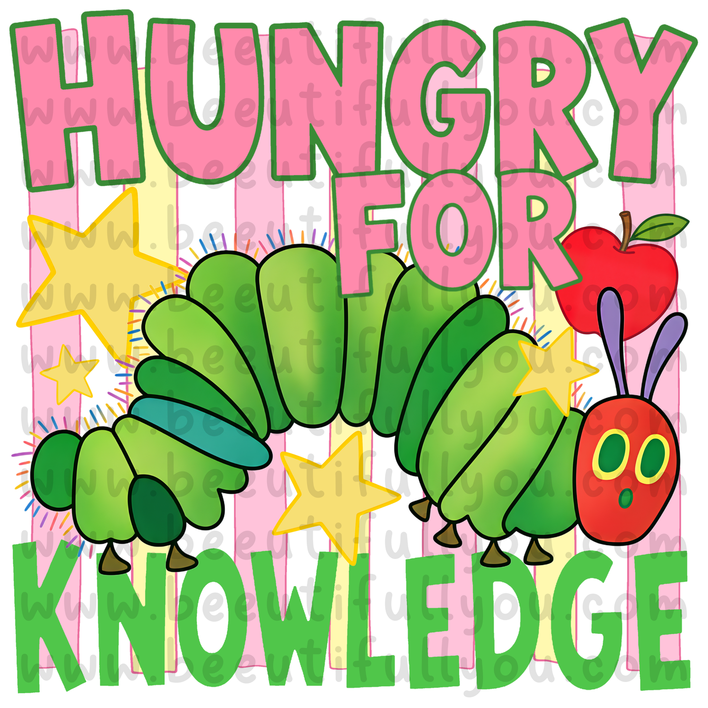 Hungry for Knowledge PNG Bundle | Back to School Caterpillar Design | Seamless Pattern Included | Teacher Shirt Design | Digital Download