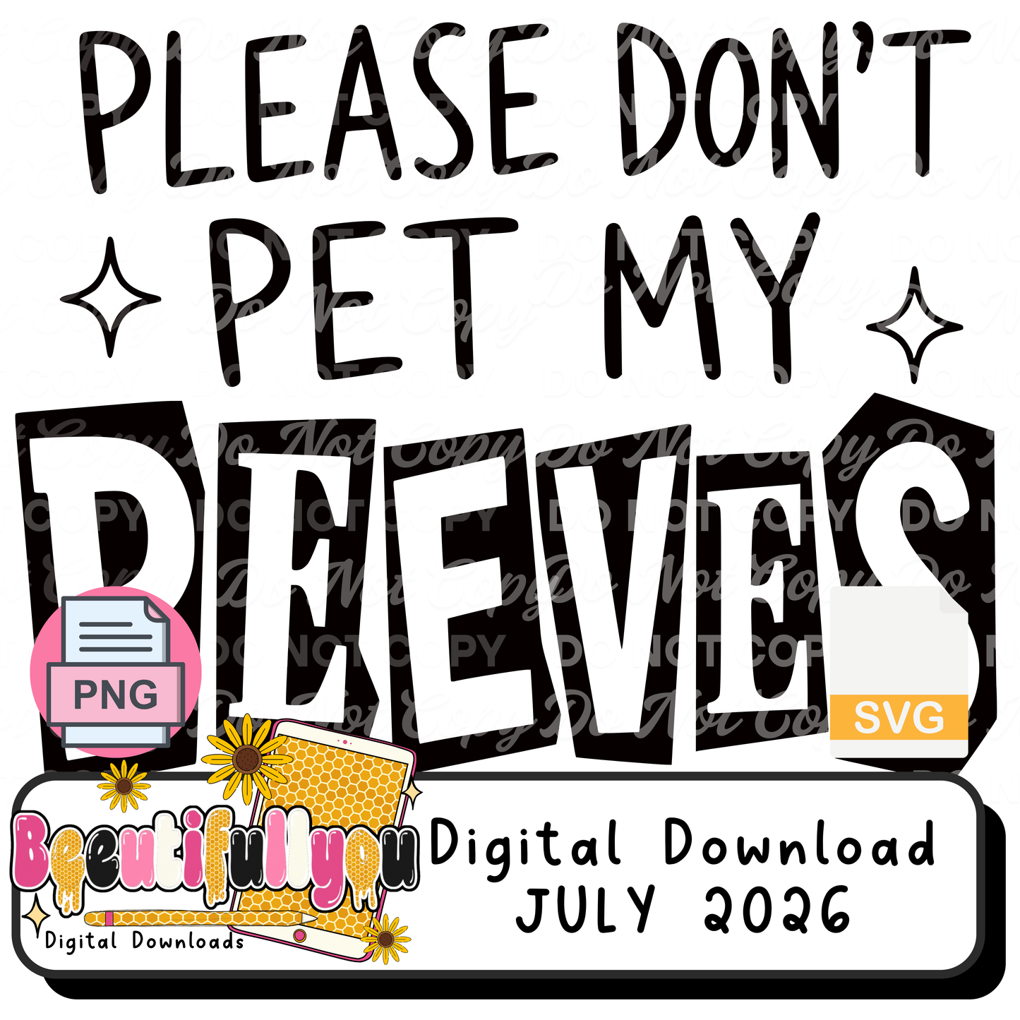 Please Don’t Pet My Peeves SVG & PNG Design