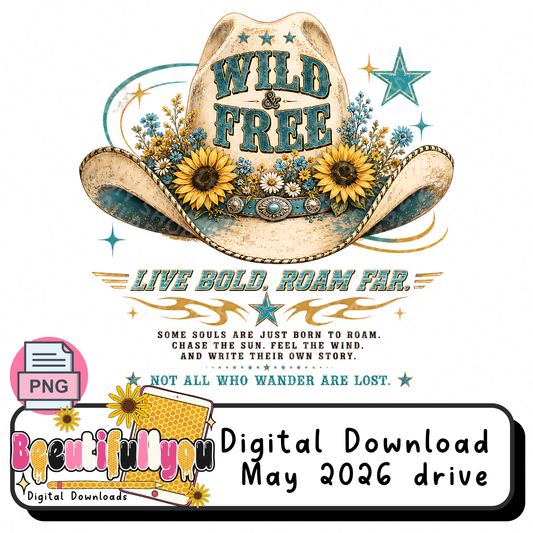 Wild & Free Cowgirl PNG | Western Sunflower Cowboy Hat Shirt Design | Retro Country Girl Graphic Tee Graphic | Boutique Sublimation & DTF File